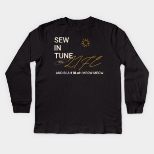 Sew in Tune with Life and Blah Blah Meow Meow Sewing Kids Long Sleeve T-Shirt